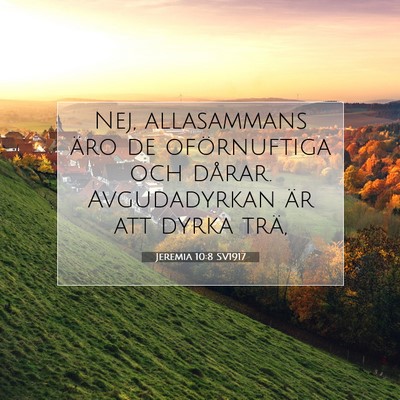 Jeremia 10:8 SV1917 Bild av bibelvers