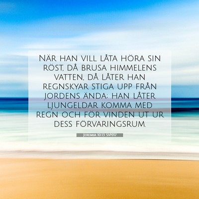 Jeremia 10:13 SV1917 Bild av bibelvers