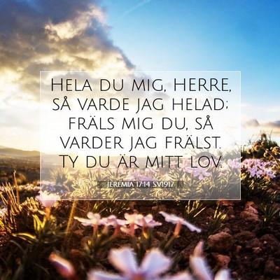 Jeremia 17:14 SV1917 Bild av bibelvers
