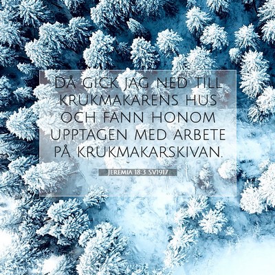 Jeremia 18:3 Bibelvers Förklarad