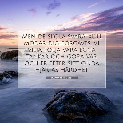 Jeremia 18:12 Bibelvers Förklarad