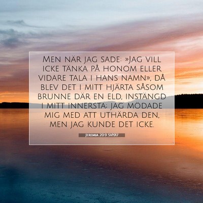 Jeremia 20:9 SV1917 Bild av bibelvers