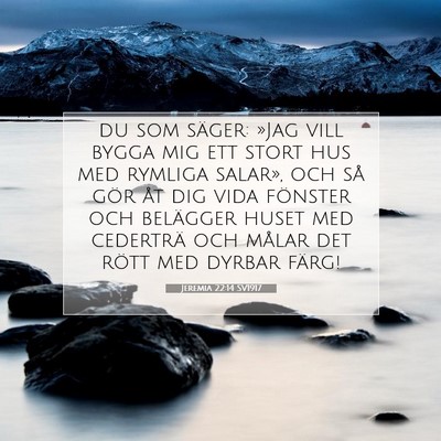 Jeremia 22:14 SV1917 Bild av bibelvers