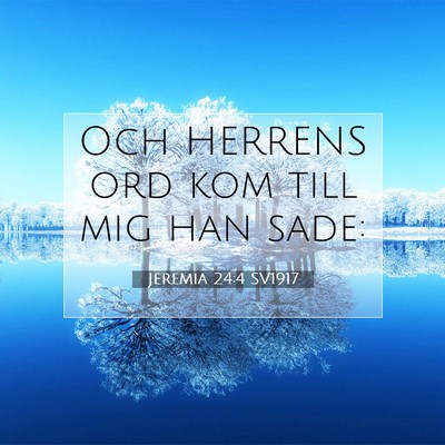Jeremia 24:4 Bibelvers Förklarad
