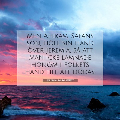 Jeremia 26:24 Bibelvers Förklarad