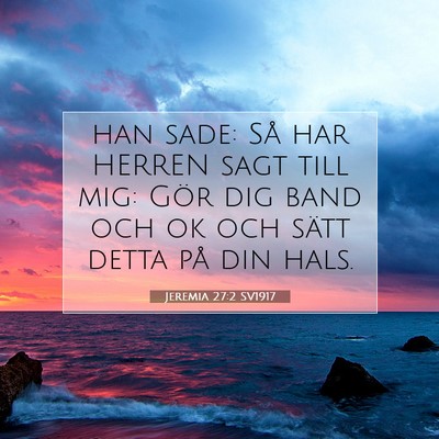 Jeremia 27:2 SV1917 Bild av bibelvers
