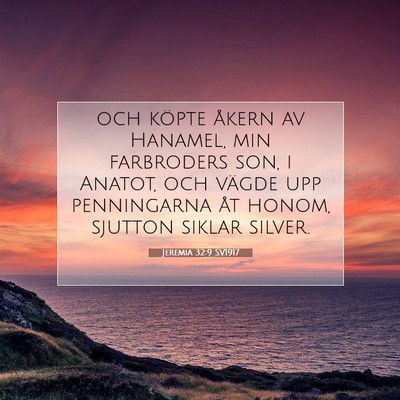 Jeremia 32:9 Bibelvers Förklarad