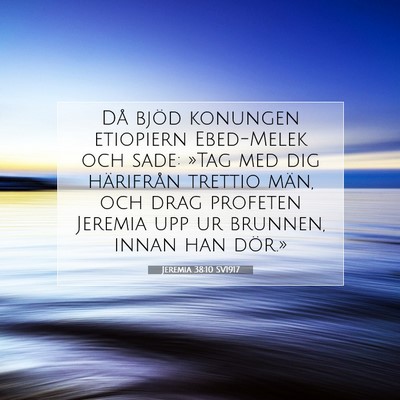 Jeremia 38:10 Bibelvers Förklarad