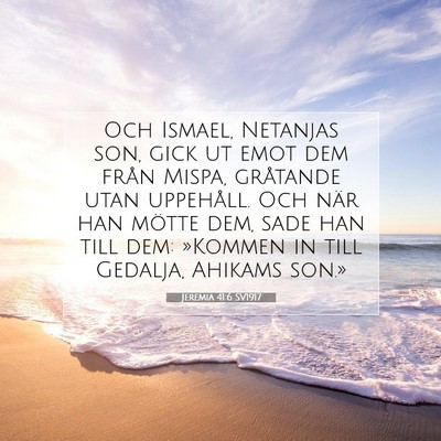 Jeremia 41:6 Bibelvers Förklarad