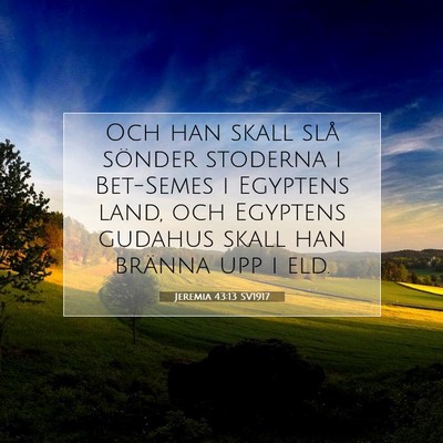 Jeremia 43:13 Bibelvers Förklarad