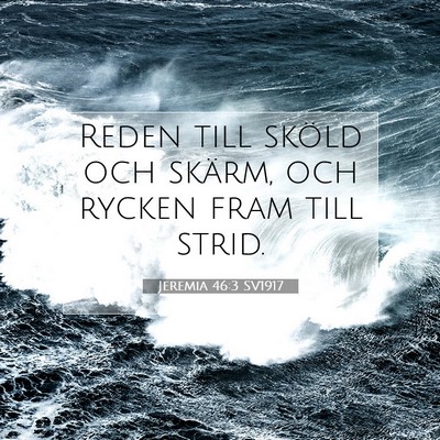 Jeremia 46:3 Bibelvers Förklarad