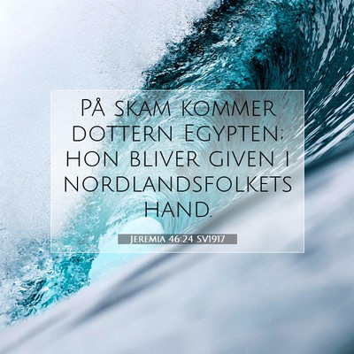Jeremia 46:24 Bibelvers Förklarad
