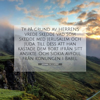 Jeremia 52:3 SV1917 Bild av bibelvers