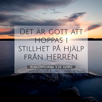 Klagovisorna 3:26 SV1917 Bild av bibelvers