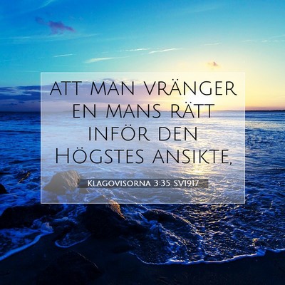 Klagovisorna 3:35 Bibelvers Förklarad