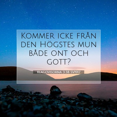 Klagovisorna 3:38 SV1917 Bild av bibelvers