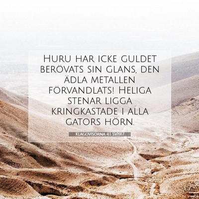 Klagovisorna 4:1 SV1917 Bild av bibelvers