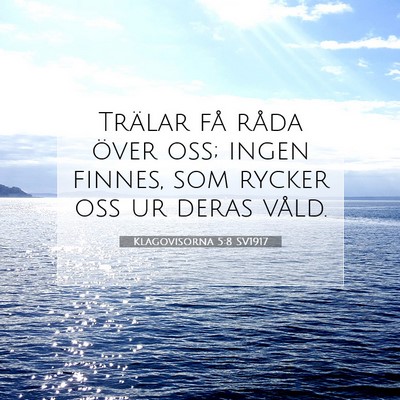 Klagovisorna 5:8 Bibelvers Förklarad