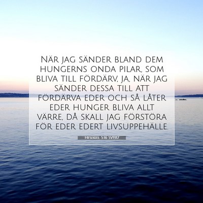 Hesekiel 5:16 SV1917 Bild av bibelvers