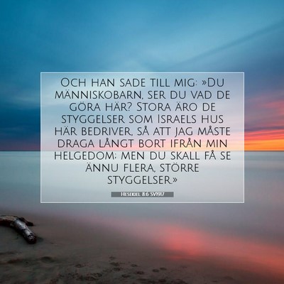 Hesekiel 8:6 Bibelvers Förklarad