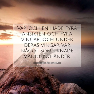 Hesekiel 10:21 Bibelvers Förklarad