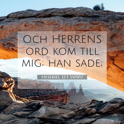 Hesekiel 12:1 Bibelvers Förklarad