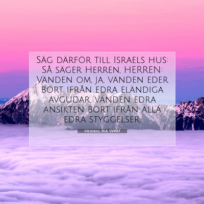 Hesekiel 14:6 Bibelvers Förklarad