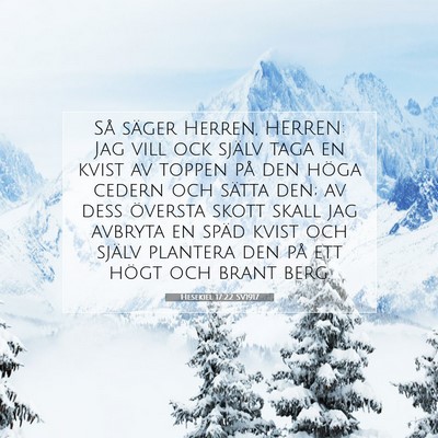 Hesekiel 17:22 SV1917 Bild av bibelvers