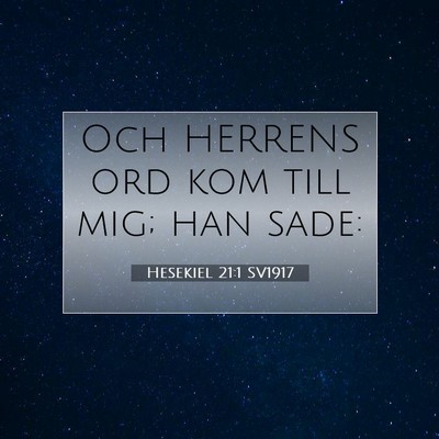 Hesekiel 21:1 Bibelvers Förklarad