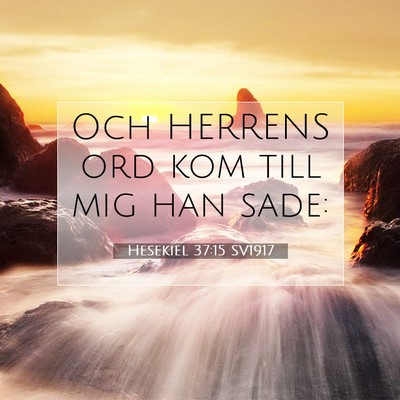 Hesekiel 37:15 Bibelvers Förklarad