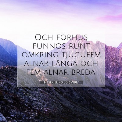 Hesekiel 40:30 Bibelvers Förklarad