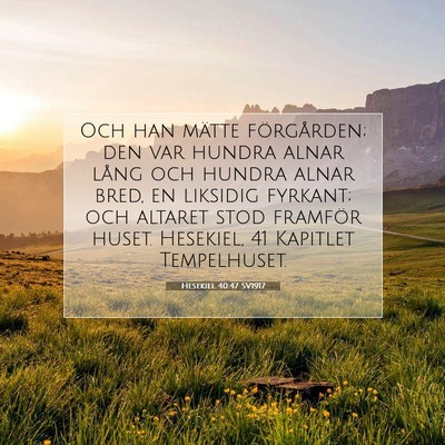 Hesekiel 40:47 Bibelvers Förklarad