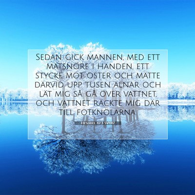 Hesekiel 47:3 SV1917 Bild av bibelvers