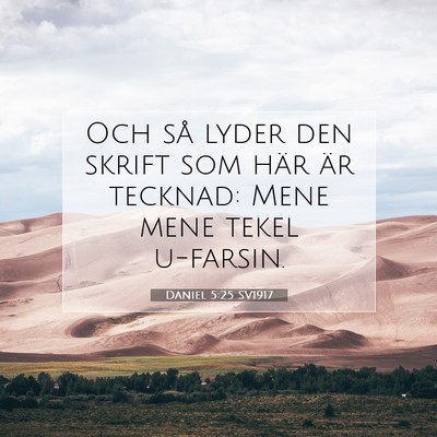 Daniel 5:25 SV1917 Bild av bibelvers