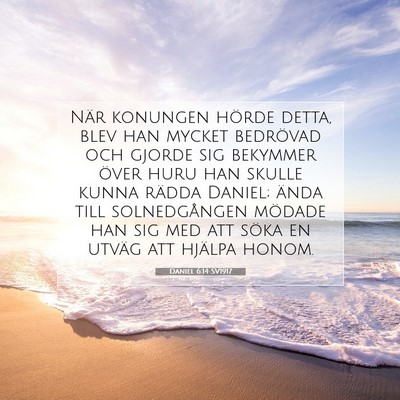 Daniel 6:14 Bibelvers Förklarad