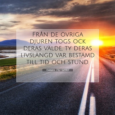 Daniel 7:12 Bibelvers Förklarad