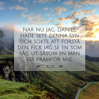 Daniel 8:15 Bibelvers Förklarad