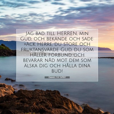 Daniel 9:4 SV1917 Bild av bibelvers