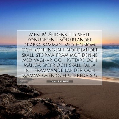 Daniel 11:40 Bibelvers Förklarad