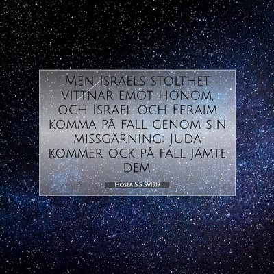 Hosea 5:5 SV1917 Bild av bibelvers