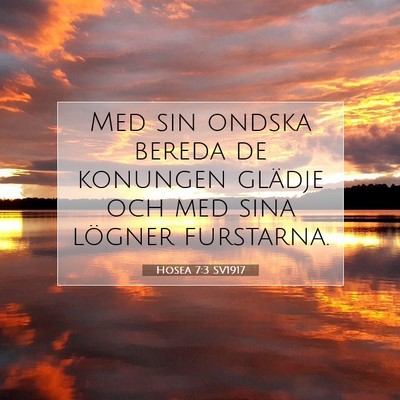 Hosea 7:3 SV1917 Bild av bibelvers
