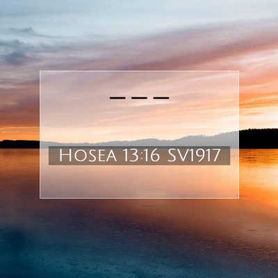Hosea 13:16 SV1917 Bild av bibelvers