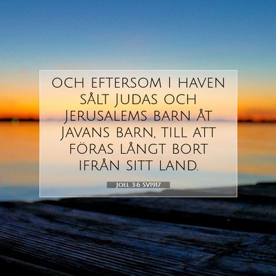 Joel 3:6 Bibelvers Förklarad