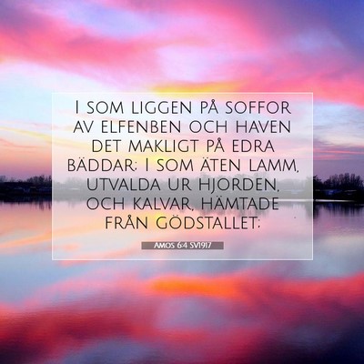 Amos 6:4 Bibelvers Förklarad