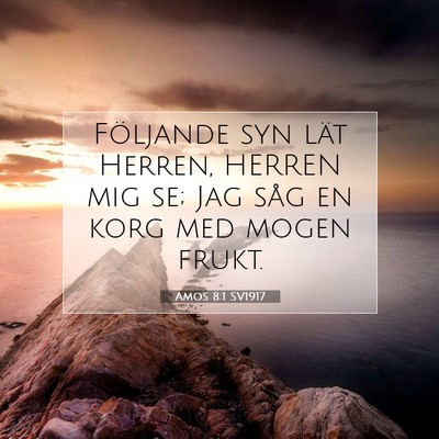 Amos 8:1 SV1917 Bild av bibelvers