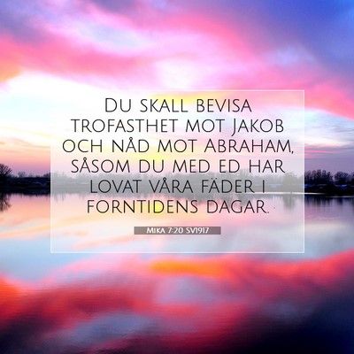 Mika 7:20 SV1917 Bild av bibelvers