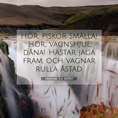Nahum 3:2 SV1917 Bild av bibelvers