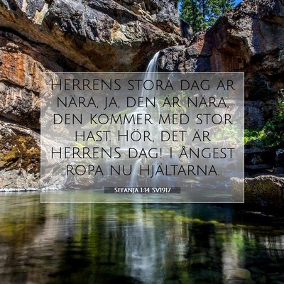 Sefanja 1:14 Bibelvers Förklarad