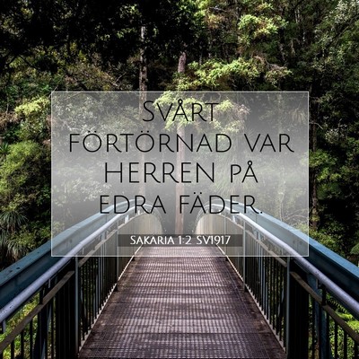 Sakaria 1:2 Bibelvers Förklarad