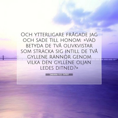 Sakaria 4:12 Bibelvers Förklarad